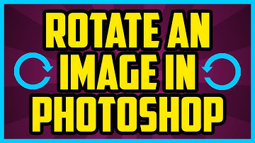HOW TO ROTATE AN IMAGE IN PHOTOSHOP 2017 (QUICK & EASY) - Rotate Layer In Photoshop