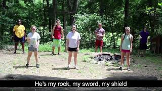 He's My Rock, My Sword, My Shield