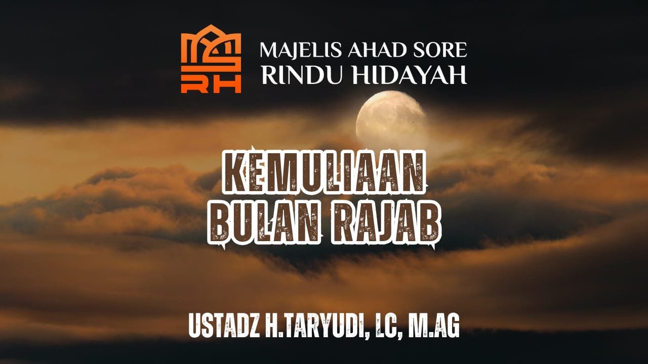 Pratinjau video Kemuliaan Bulan Rajab