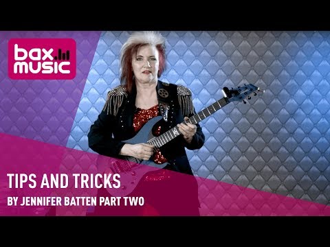Tips and tricks by Jennifer Batten part two- Bax Music