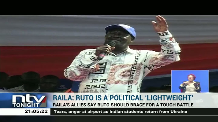 Raila: Ruto is a political ‘lightweight’