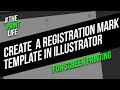 Create Registration Marks For Silk Screen Printing in Illustrator. The Print Life