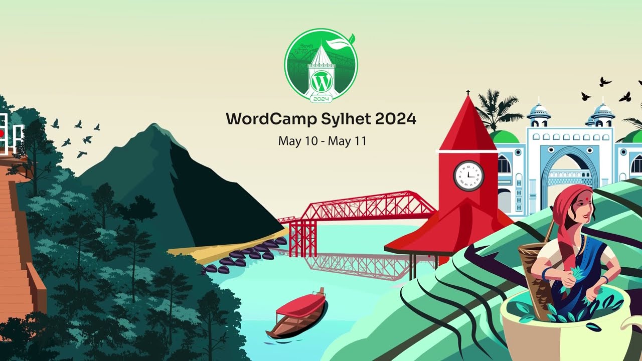 Celebrate WordCamp Sylhet 2024 - May 10 - May 11