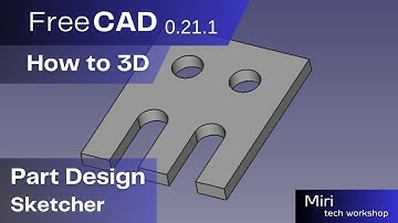 FreeCAD version 0 21 1 part #2 2023  How to 3D