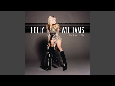 Holly Williams — Let Her Go