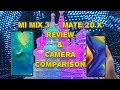 Huawei Mate 20 X vs. Xiaomi Mi Mix 3: Two Week Daily Driver Review