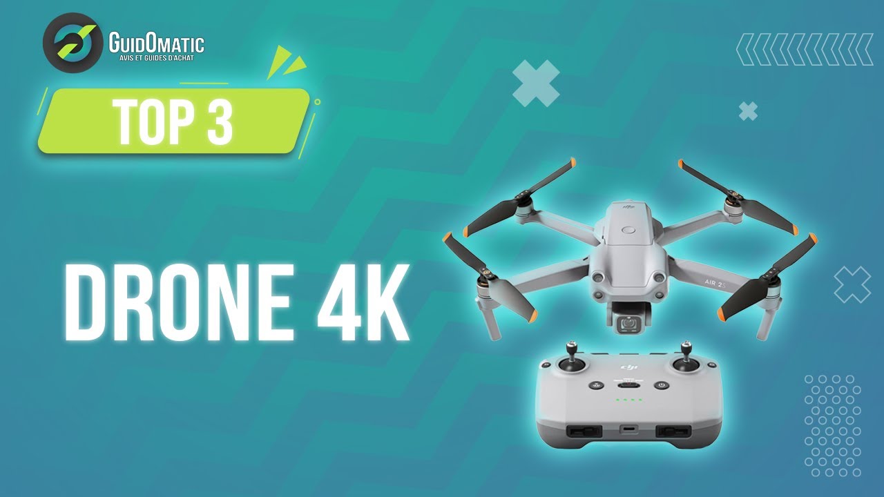 💥 Meilleurs drones 2024 - guide d'achat et comparatif