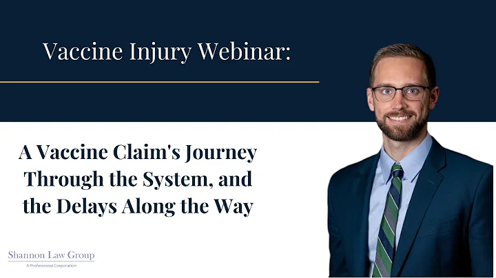 Webinar: A Vaccine Claim's Journey Through The Sys...