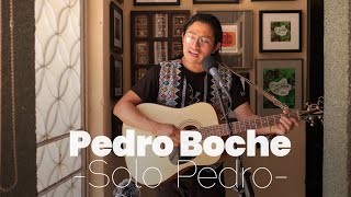 Pedro Boche  Sólo Pedro