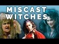 Miscast Witches – Who is the Best “Into the Woods” Witch?