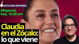 #Especial | Transmisión en vivo: ¿Cuánto el músculo de 4T en apoyo a Claudia? ¿Qué propondrá?