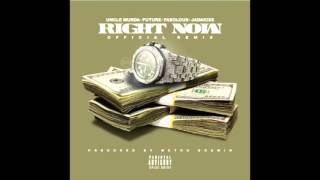 Uncle Murda 'Right Now Remix' Feat  Future, Jadakiss & Fabolous WSHH Exclusive   Official Audio