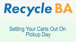 Setting Your Carts Out for Pickup Day