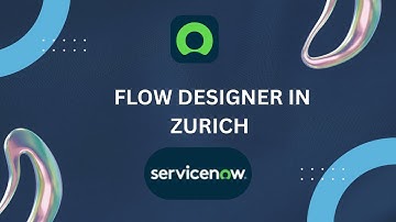 Flow Designer Enhancements in Zurich | Flow History & Force Save | Wait for Email Reply Action