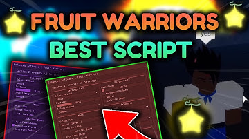 *OP* FRUIT WARRIORS HACK 🔥 AUTO FARM MOBS, AUTO FRUITS, AUTO CHEST 🔥 Roblox Fruit Warriors Script
