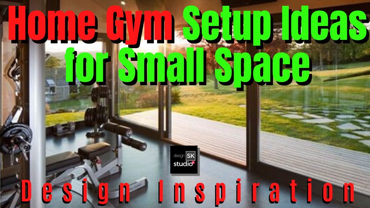 Home Gym Setup Ideas For Small Space Must See Youtube