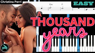 Christina Perri A Thousand Years Easy Piano Tutorial