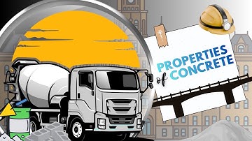 Properties of Fresh & Hardened Concrete | Civil Engineering Basics