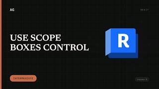 Use Scope Boxes to Control Crop Regions in Revit | Archgyan