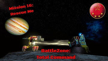 Battlezone: Total Command — Mission 16: RS03 Rescue Me | Walkthrough