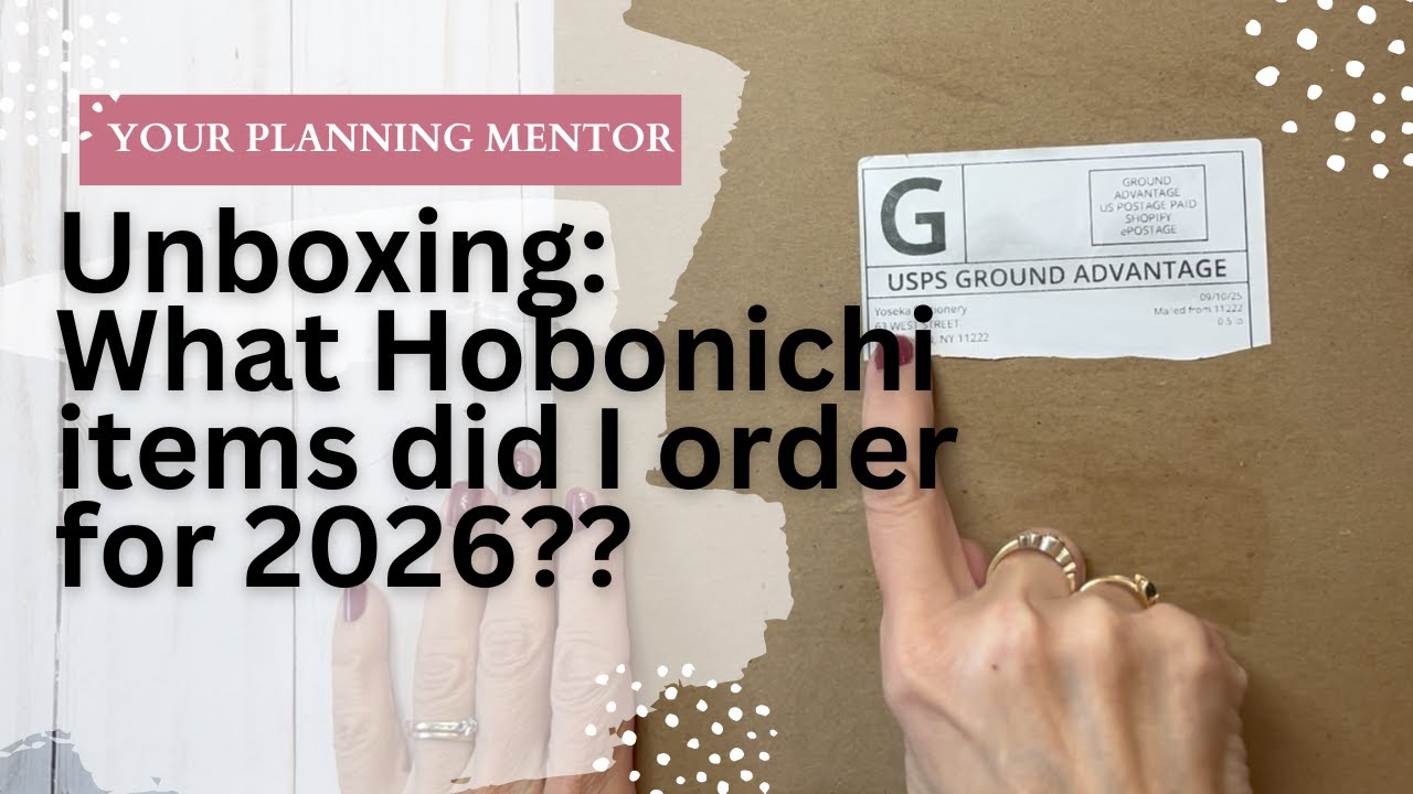 Unboxing: What Hobonichi items did I order for 2026??