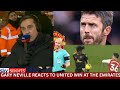 🤯 "I'M ABSOLUTELY BLOWN AWAY!" — GARY NEVILLE ON MAN UNITED'S REMARKABLE WEEK 🔴