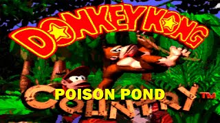 [SNES] Donkey Kong Country - Kremkroc Industries, Inc. - Poison Pond