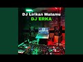 DJ Lirikan Matamu Menarik Hati