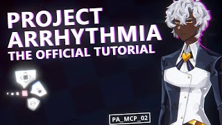 The Official PA Tutorial Is Looking INSANE! | Project Arrhythmia [alpha build]