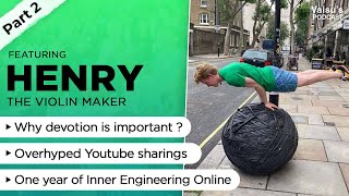 1 year after Inner Engineering Online Initiation!! Is it as good as the offline program Henry?