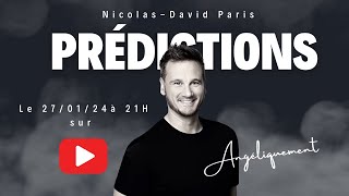 Prédictions 2024 France et Monde NicolasDavid Paris