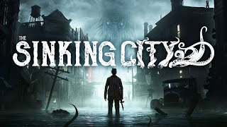 The Sinking City #3 Новый день, новое расследование. (без  слов)