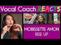 Vocal Coach Reacts to Morissette Amon Rise Up on Wish 107.5