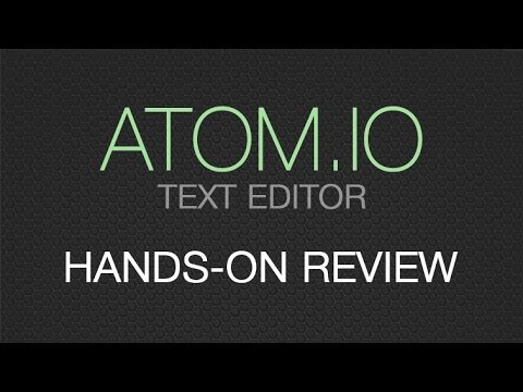 GITHUB ATOM - Why Atom.io Will Be Your Favorite Text Editor!