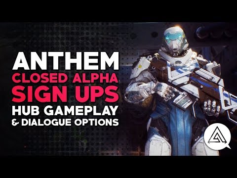 ANTHEM | Closed Alpha, Hub Gameplay & Dialogue Options