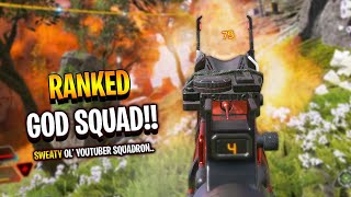 SWEATY RANKED with the YouTuber GOD SQUAD!!