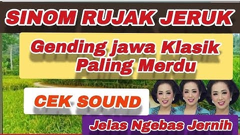 MIDANGETAKEN SINOM RUJAK JERUK _ COCOK UNTUK CEK SOUND _ BASS GLERR - JELAS NGEBAS JERNIH