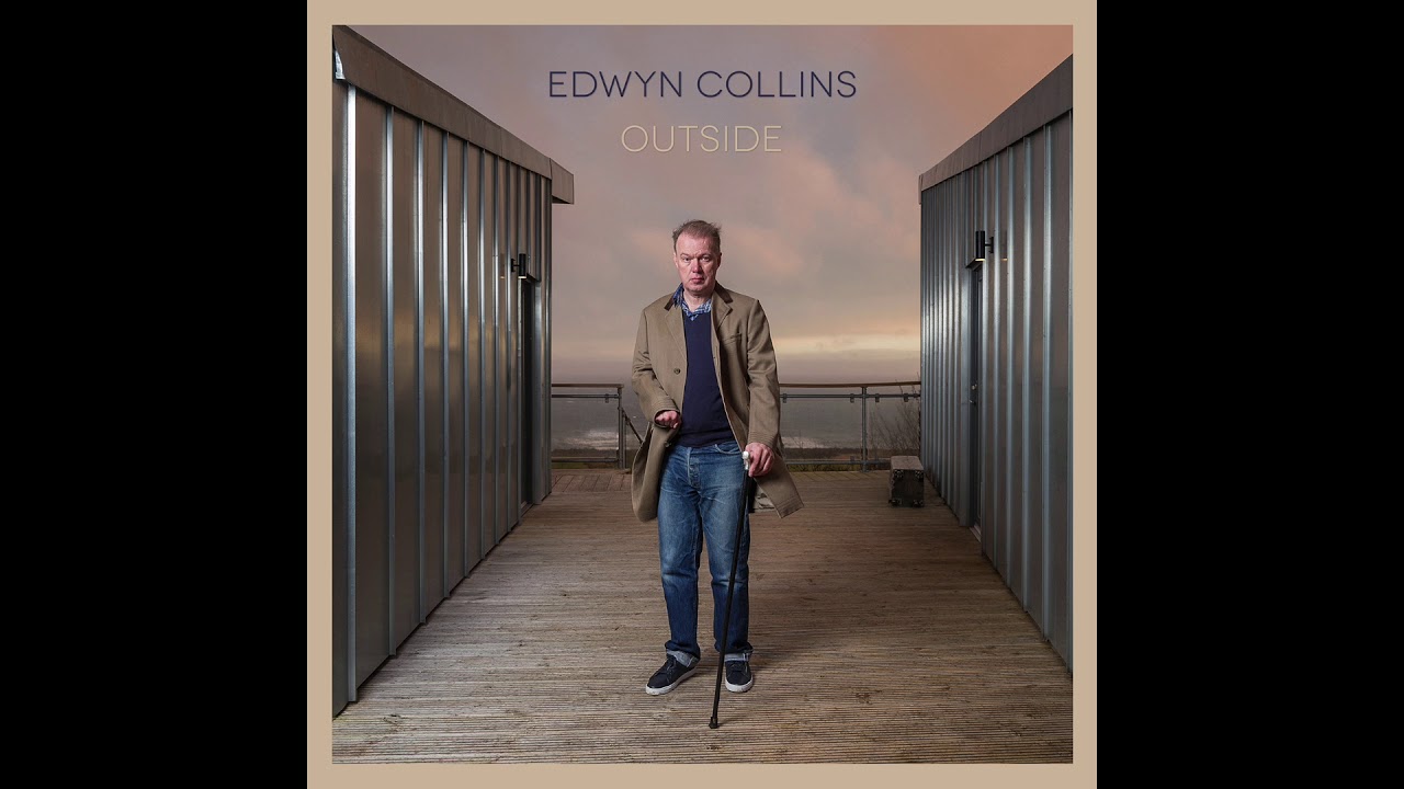 Edwyn Collins Outside Youtube