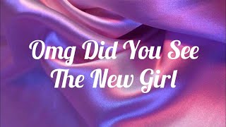 Alyssa Mckay - OMG Did You See The New Girl? : Jenny Tiktok Song (Lyrics)