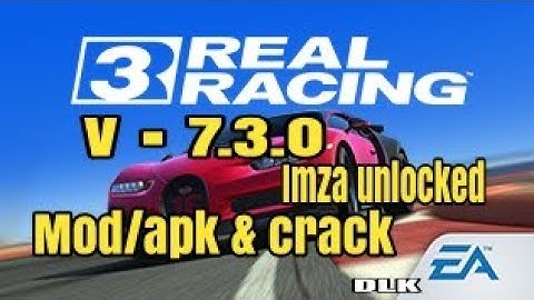 Real Racing 3 v7.3.0 Hack/Mod  dlk || No Root 2019 { download apk + crack👇👇 }