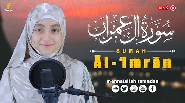 Surah Āl-‘Imrān Full || By Mennatallahramadan (HD) With Arabic |سورة آل عمران
