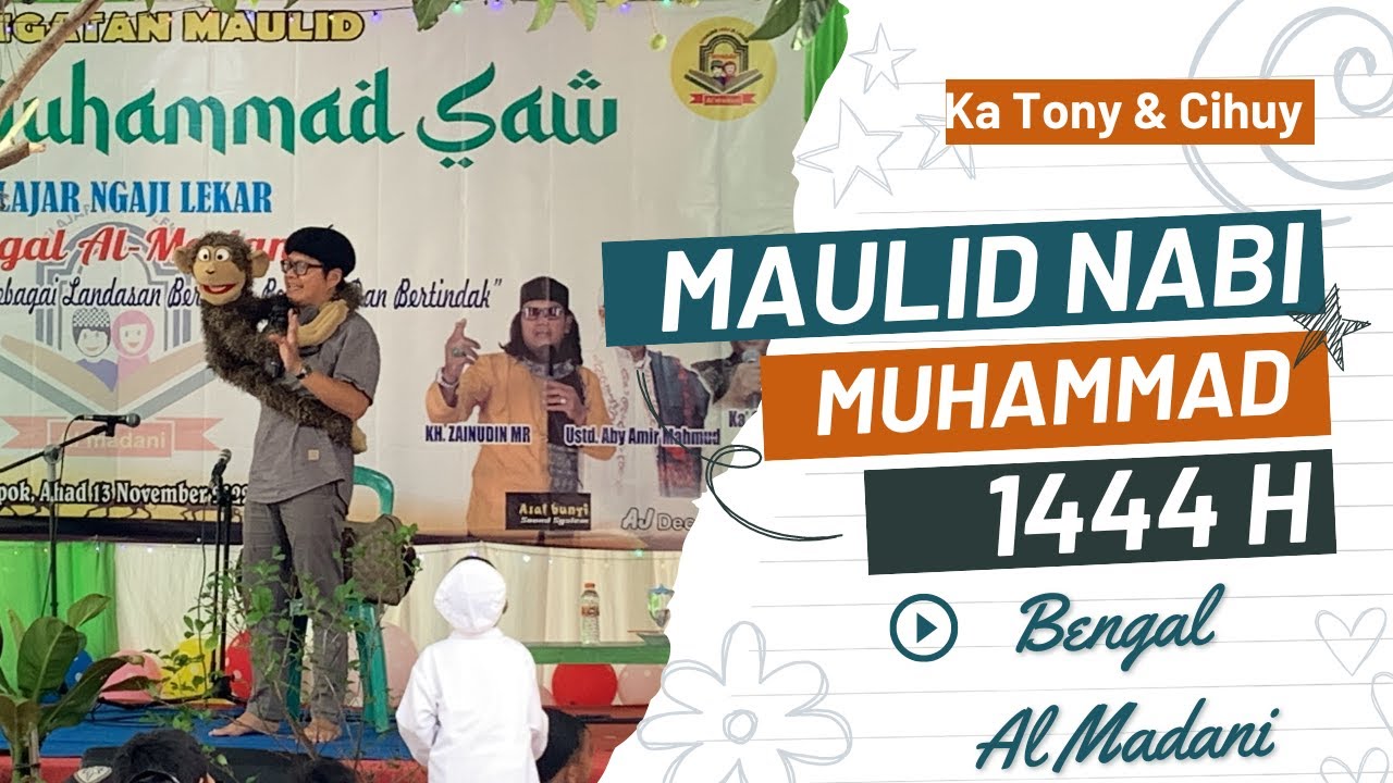 Ka Tony dan Cihuy Maulid Bersama Pengajian Bengal Al Madani