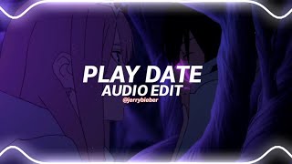 Play Date - Melanie Martinez  Edit Audio 