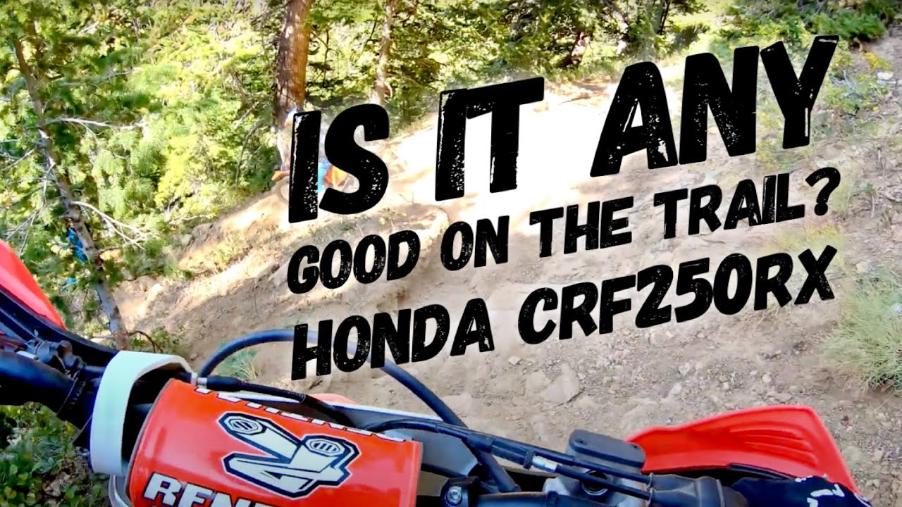 Обзор Honda CRF 250RX Trail (Хороший ли он?)