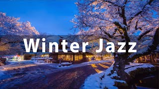 Winter Night Jazz  Relaxing Jazz Music for Relax, Study, Work, Sleep  Night Jazz Background Music
