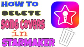 HOW TO DELETE SONG COVERS IN STARMAKER || tutorial  || Lonz Corner