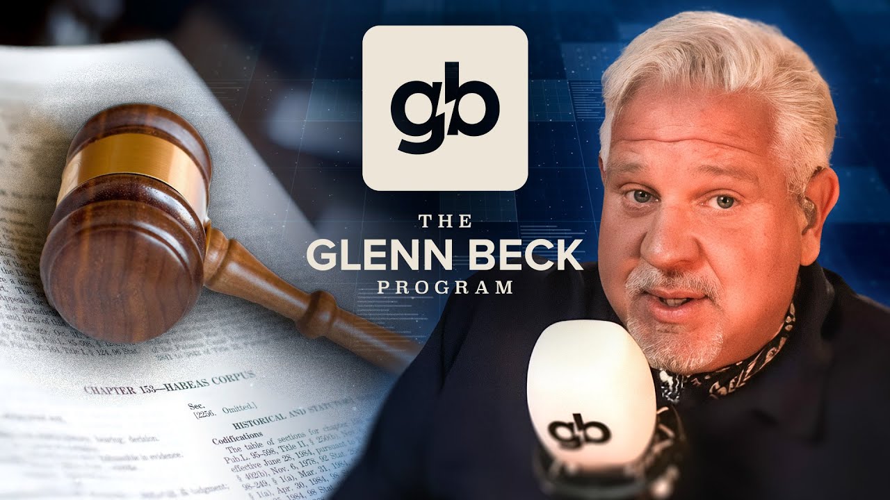 Glenn Beck DEBUNKS the Biggest Deportation Lie | The Glenn Beck Program | Hour One 5/21/25