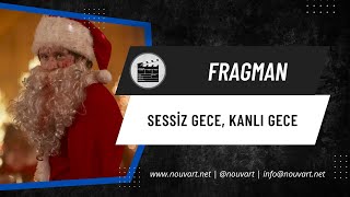 Sessiz Gece, Kanlı Gece | Türkçe Altyazılı Fragman