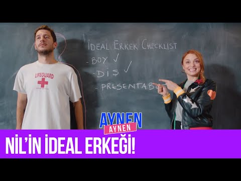 Nil’in İdeal Erkeği I Aynen Aynen