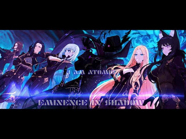 I Am ATOMIC - eminence in Shadow Anime - BGM _ Shadow Line Music